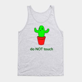 Do not touch Tank Top